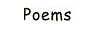 Poems